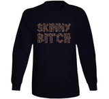 Trashy Skinny Bitch Plank Of Wood Funny Lindsay Lohan T Shirt