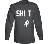 Shit Shirt Funny Falling R Distressed T Shirt