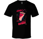 Retro Stay Cool With An Ice Cold Soda Vintage T Shirt