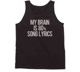 My Brain Is 80 Percent Song Lyrics Funny Music Hoodie