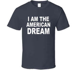 I Am The American Dream Funny Britany Spears American Ladies T Shirt