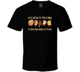 Let's All Go To The Lobby And Get Ourselves Some Treats Funny Retro Theater Snacks T Shirt