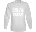 I Am The American Dream Funny Britany Spears American T Shirt