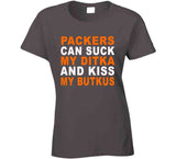 Green Bay Can Suck My Ditka And Kiss My Butkus Funny Football Sports Long Sleeve T Shirt