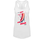 Try Our Hot And Tasty Hot Dogs Today Funny Vintage Retro T Shirt