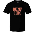 Dump Him Britany Spears Wears Funny T Shirt