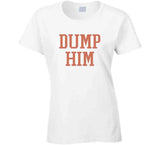 Dump Him Britany Spears Wears Funny Ladies T Shirt