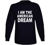 I Am The American Dream Funny Britany Spears American Ladies T Shirt