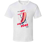 Retro Try Our Hot And Tasty Hot Dogs Today Funny Vintage T Shirt