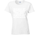 Buckle Up Buttercup You Just Flipped My Bitchswitch Funny Quote Hoodie