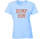 Dump Him Britany Spears Wears Funny T Shirt