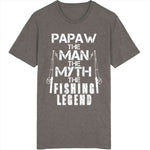 Papaw The Man The Myth The Legend T Shirt