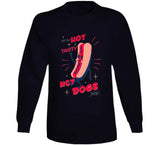 Retro Try Our Hot And Tasty Hot Dogs Today Funny Vintage T Shirt