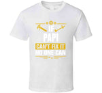 If Papi Can't Fix It No One Can T Shirt