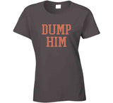 Dump Him Britany Spears Wears Funny Ladies T Shirt