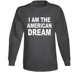 I Am The American Dream Funny Britany Spears American T Shirt