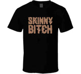 Skinny Bitch Lindsey Lohan Worn Funny Wood Branch T Shirt