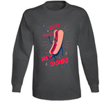 Try Our Hot And Tasty Hot Dogs Today Funny Vintage Retro Long Sleeve T Shirt